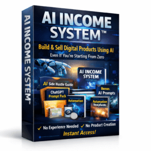 ai income system™ – build & sell digital products using ai (instant access)